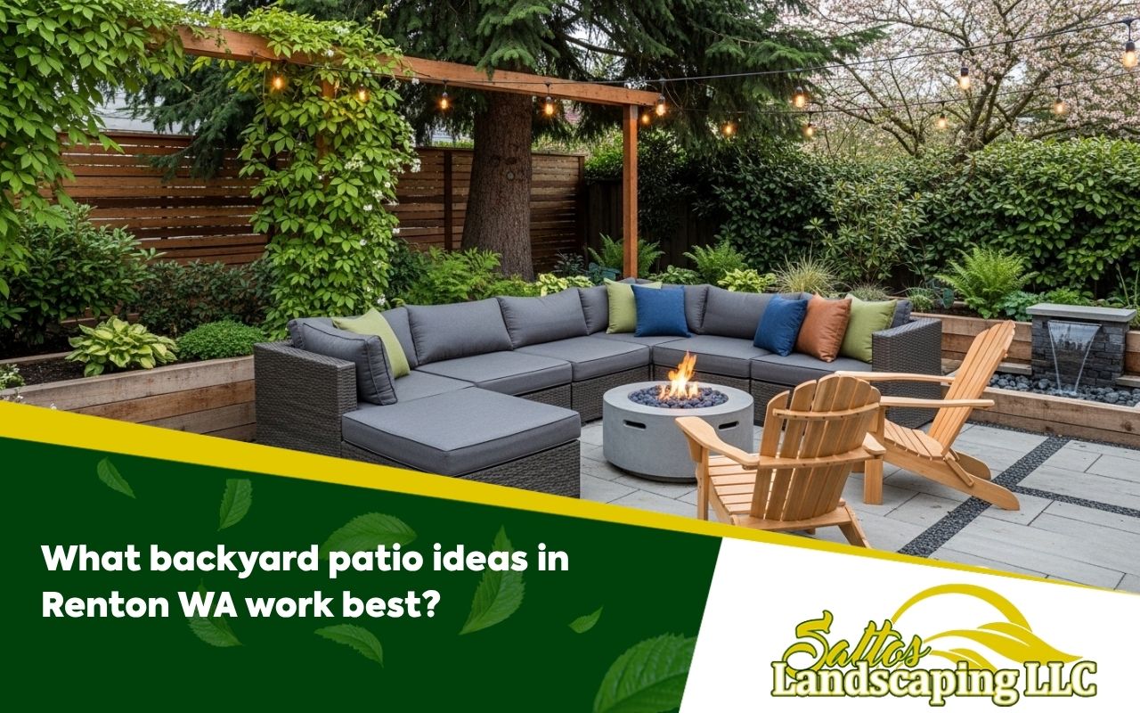 What backyard patio ideas in Renton WA work best?